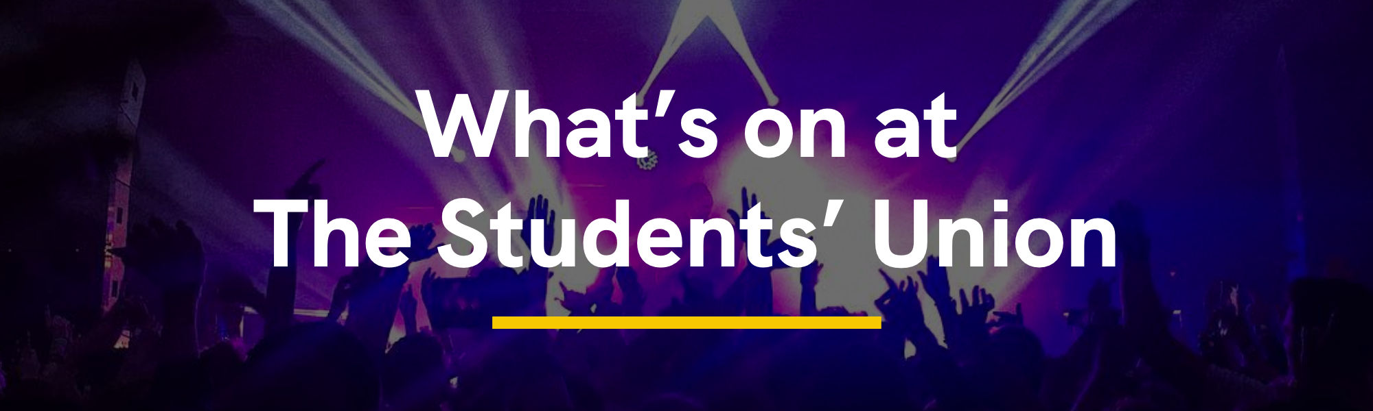 What's On At The Students' Union